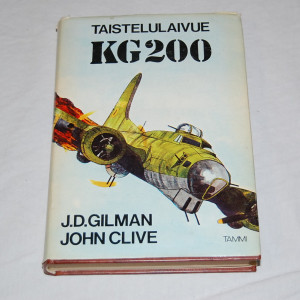 J. D. Gilman - John Clive Taistelulaivue KG 200